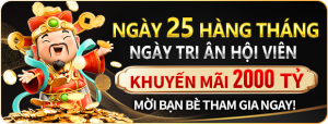 88WIN đặt ngày 25 hàng tháng làm【Ngày Hội Viên】